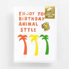 Animal Style Birthday - Lapel Pin Card